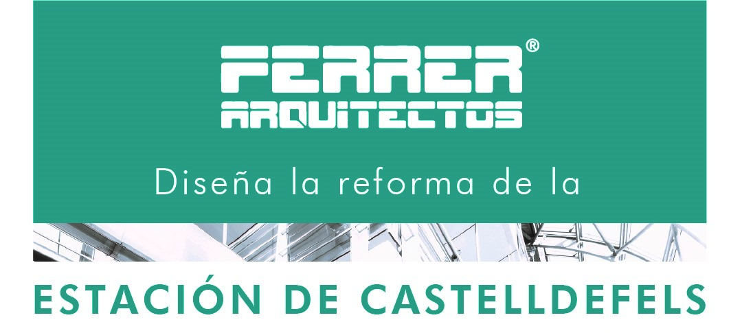 Ferrer Arquitectos diseña la reforma de la estación de Castelldefels.